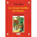 Les arcanes insolites de l'Histoire - Gérard Letailleur