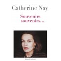 Souvenirs, souvenirs... - Catherine Nay 