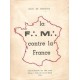 La F.M. contre la France - Léon de Poncins