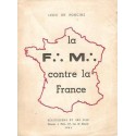 La F.M. contre la France - Léon de Poncins