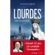 Lourdes - Dr Patrick Theillier (poche)