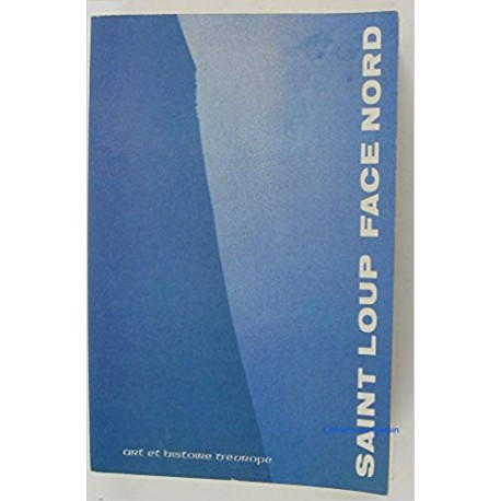 Face nord - Saint Loup