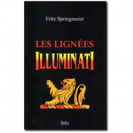 Les lignées Illuminati - Fritz Springmeier