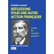 Réflexions pour une autre Action française - Aristide Leucate