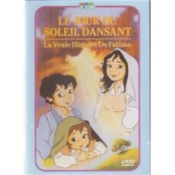 DVD Le jour du soleil dansant - Fatima 