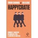 Happycratie - Edgar Cabanas, Eva Illouz