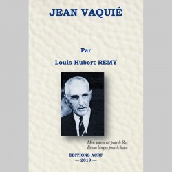Jean Vaquié - Louis-Hubert Remy
