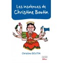 Les insolences de Christine Boutin - Christine Boutin