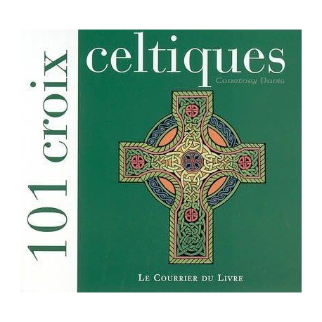  101 croix celtiques - Courtney Davis