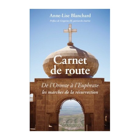 Carnet de route - Anne-Lise Blanchard