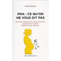PMA : ce qu'on ne vous dit pas - Olivia Sarton