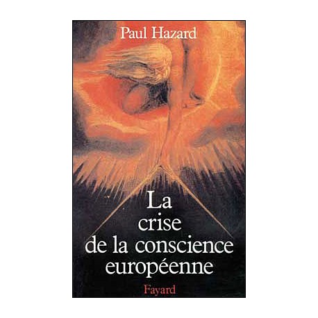 La crise de la conscience européenne - Paul Hazard