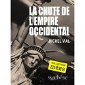 La chute de l'empire occidental - Michel Vial