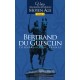 Bertrand du Guesclin Tome 1 - Alexandre Mazat