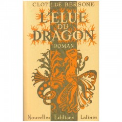 L'Elue du Dragon - Clotilde Bersone