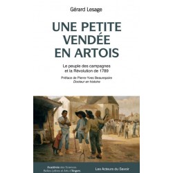 Une petite Vendée en Artois - Gérard Lesage