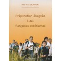 Préparation éloignée à des fiançailles chrétiennes - Abbé Delagneau