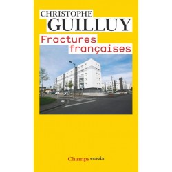 Fractures françaises - Christophe Guilluy (poche)
