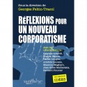 Réflexions pour un nouveau corporatisme - 