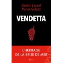 Vendetta - Violette Lazard, Marion Galland