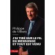 J'ai tiré sur le fil du mensonge et tout est venu - Philippe de Villiers (poche)