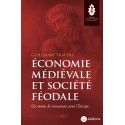 Economie médiévale et société féodale - Guillaume Travers