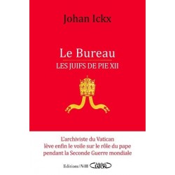 Le Bureau Les juifs de Pie XII - Johan Ickx