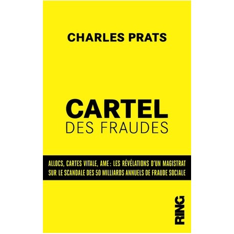 Le cartel des fraudes - Charles Prats