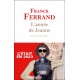 L'année de Jeanne  - Franck Ferrand