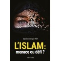 L'islam : menace ou défi ? - Mgr Dominique Rey