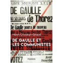 De Gaulle et les communistes - Henri-Christian Giraud