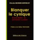 Blanquer le cynique - Claude Meunier-Berthelot