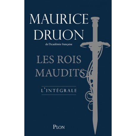 Les rois maudits - Maurice Druon