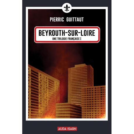 Beyrouth-sur-Loire - Pierric Guittaut