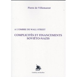 Complicités et financements soviéto-nazis - Pierre de Villemarest