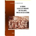 Le démon cause & principe des maladies. Moyen de les guérir - Un prêtre du clergé de Paris