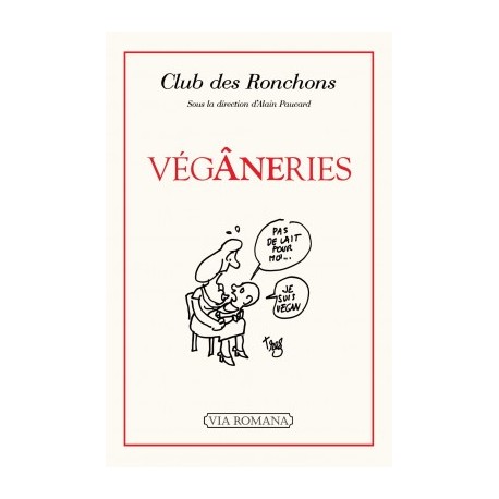 Végâneries - Club des Ronchons