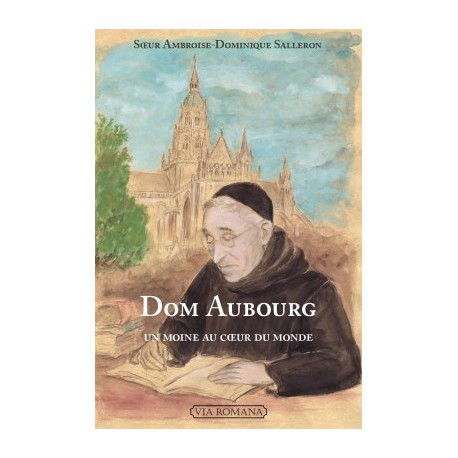 Dom Aubourg - Soeur Ambroise-Dominique Salleron