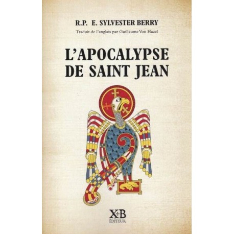 L'Apocalypse de saint Jean -  R.P. E. Sylvester Berry