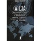 CIA Organisation criminelle - Douglas Valentine