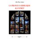 La France catholique illustrée - Abbé Marc Sentex