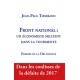 Front national  : un économiste militant dans la tourmente - Jean-Paul Tisserand