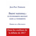 Front national  : un économiste militant dans la tourmente - Jean-Paul Tisserand