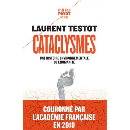 Cataclysmes - Laurent Testot (poche)