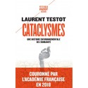 Cataclysmes - Laurent Testot (poche)