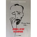 Journal intime de campagne - Robert Ménard