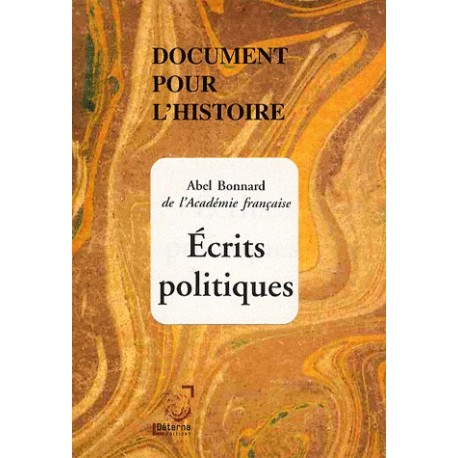 Ecrits politiques - Abel Bonnard