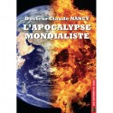 L'apocalypse mondialiste - Docteur Claude Nancy