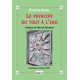 Le principe du tout à l'égo - Philippe Randa