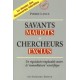 Savants maudits Chercheurs exclus  Vol 1 - Pierre Lance 
